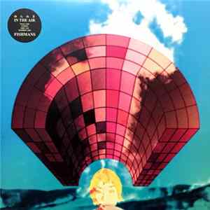 Fishmans - ゆらめき In The Air Album
