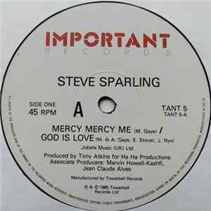 Steve Sparling - Mercy Mercy Me/God Is Love Album