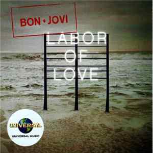 Bon Jovi - Labor Of Love Album
