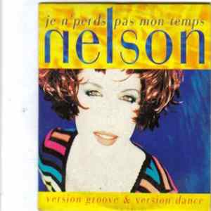 Nelson - Je N' Perds Pas Mon Temps Album