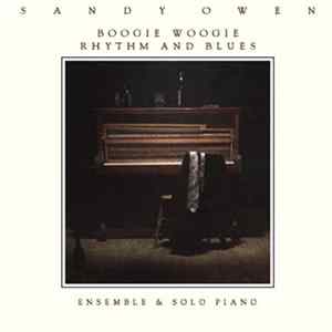 Sandy Owen - Boogie Woogie Rhythm And Blues Album