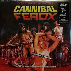 Roberto Donati - Cannibal Ferox (Original 1981 Motion Picture Soundtrack) Album