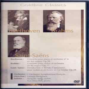 Beethoven, Brahms, Saint-Saëns, Orchestre Symphonique Français Direction Laurent Petitgirard , Solistes : Sung Sic Yang, Kun Woo Paik - Concerto Pour Piano Et Orchestre N° 4 En Sol Majeur Op. 58 - Concerto Pour Violon Et Orchestre En Ré Majeur Op. 77 - In Album