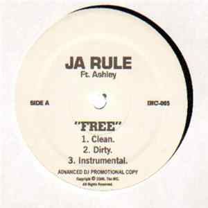 Ja Rule Ft. Ashley - Free Album