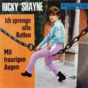 Ricky Shayne - Mit Traurigen Augen / Ich Sprenge Alle Ketten Album