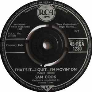 Sam Cook - That's It - I Quit - I'm Movin' On Album