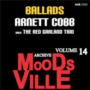 Arnett Cobb With The Red Garland Trio - Moodsville Volume 14: Ballads Album