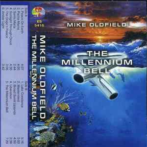 Mike Oldfield - The Millennium Bell Album