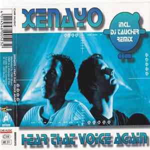 Xenayo - Hear That Voice Again Album