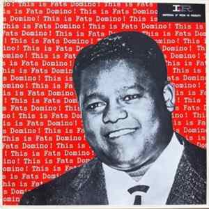 Fats Domino - This Is Fats Domino ! Album