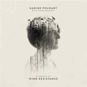 Karine Polwart With Pippa Murphy - A Pocket Of Wind Resistance Album
