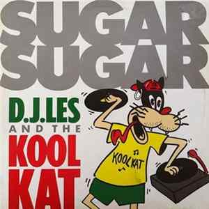 DJ Les And The Kool Kat Featuring The Archies - Sugar Sugar Album