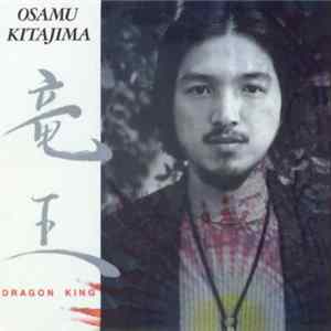 Osamu Kitajima - Dragon King Album