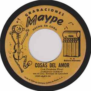 Caridad Cuervo Con El Conj. Estrellas De Chocolate - Cosas Del Amor / Marineros Somos Album