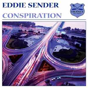 Eddie Sender - Conspiration Album