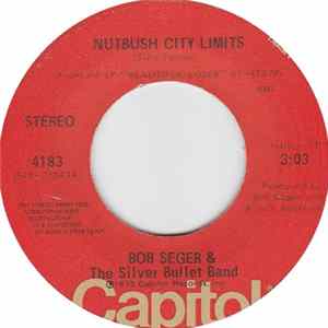 Bob Seger - Nutbush City Limits Album