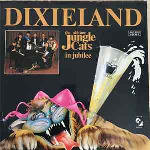 The Old Time Jungle Cats - Dixieland Album