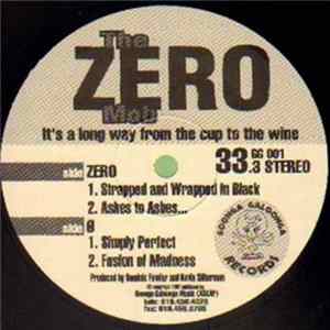 The Zero Mob - It's A Long Way From The Cup To The Wine Album