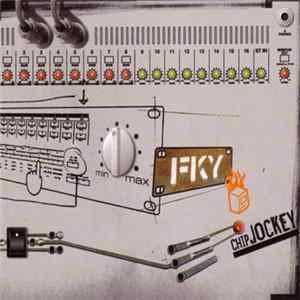FKY - Chip Jockey 04 Album