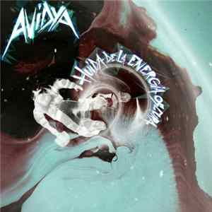 Avidya - Huida De La Energía Oscura Album