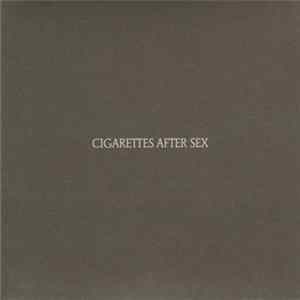 Cigarettes After Sex - Cigarettes After Sex Album