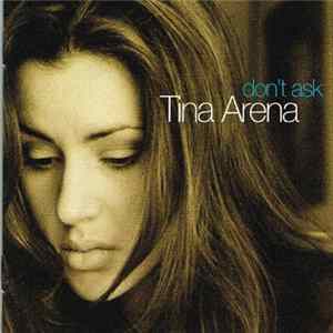 Tina Arena - Don't Ask Album