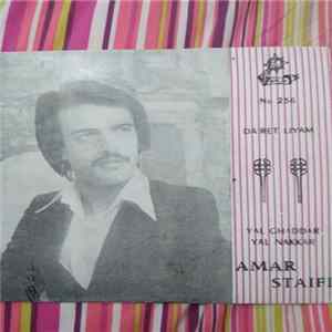 Amar Staifi - Daret Liyam - Yal Ghaddar Yal Nakkar Album