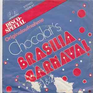 Chocolat's - Brasilia Carnaval (Part 1&2) Album