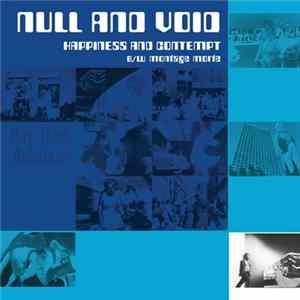 Null And Void - Happiness And Contempt Album