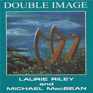 Laurie Riley And Michael MacBean - Double Image Album