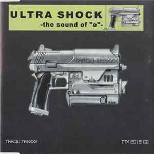Ultra Shock - The Sound Of "E" Album