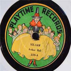 Arthur Hall - See-Saw / Old Mother Goose Album
