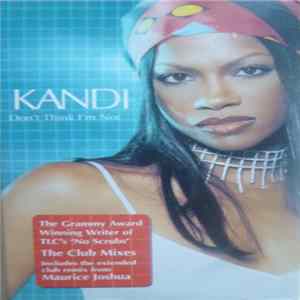 Kandi - Don't Think I'm Not Album