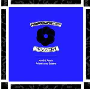 Kord , Annie Gylling - PHNCST247 Album