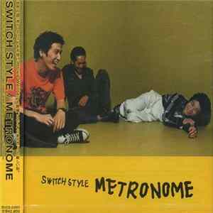 Switch Style - Metronome Album