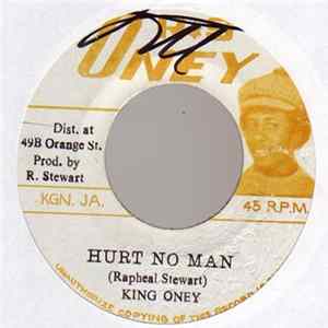 King Oney - Hurt No Man Album