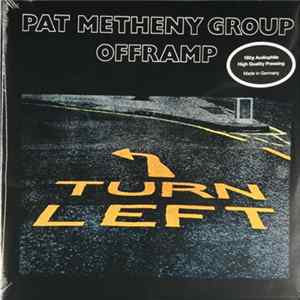 Pat Metheny Group - Offramp Album