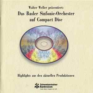Das Basler Sinfonie-Orchester - Das Basler Sinfonie-Orchester Auf Compact Disc (Highlights Aus Den Aktuellen Produktionen) Album
