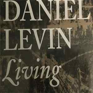 Daniel Levin - Living Album