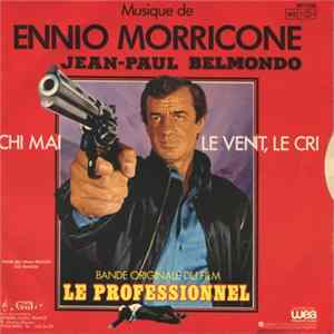 Ennio Morricone - Chi Mai / Le Vent, Le Cri Album