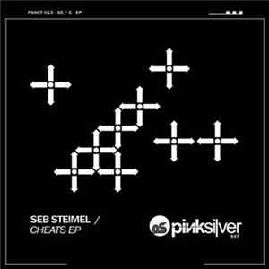 Seb Steimel - Cheats EP Album