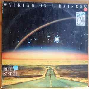 Blue System - Walking On A Rainbow Album