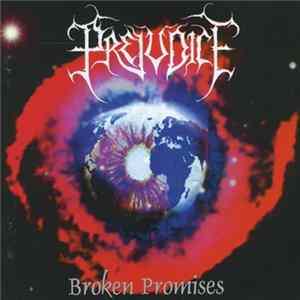 Prejudice - Broken Promises Album