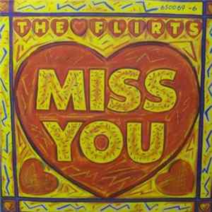 The Flirts - Miss You Album