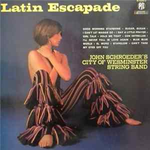 John Schroeder's City Of Westminster String Band - Latin Escapade Album