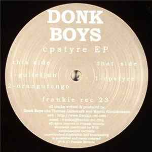 Donk Boys - Cpstyre EP Album