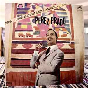 Perez Prado And His Orchestra - Our Man In Latin America Album