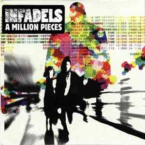 Infadels - A Million Pieces Album
