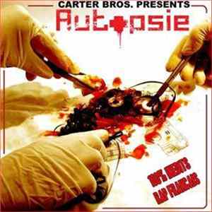 DJ Myst - Carter Bros. Présente: Autopsie Album