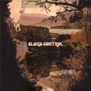 Cloud Control - Cloud Control Album